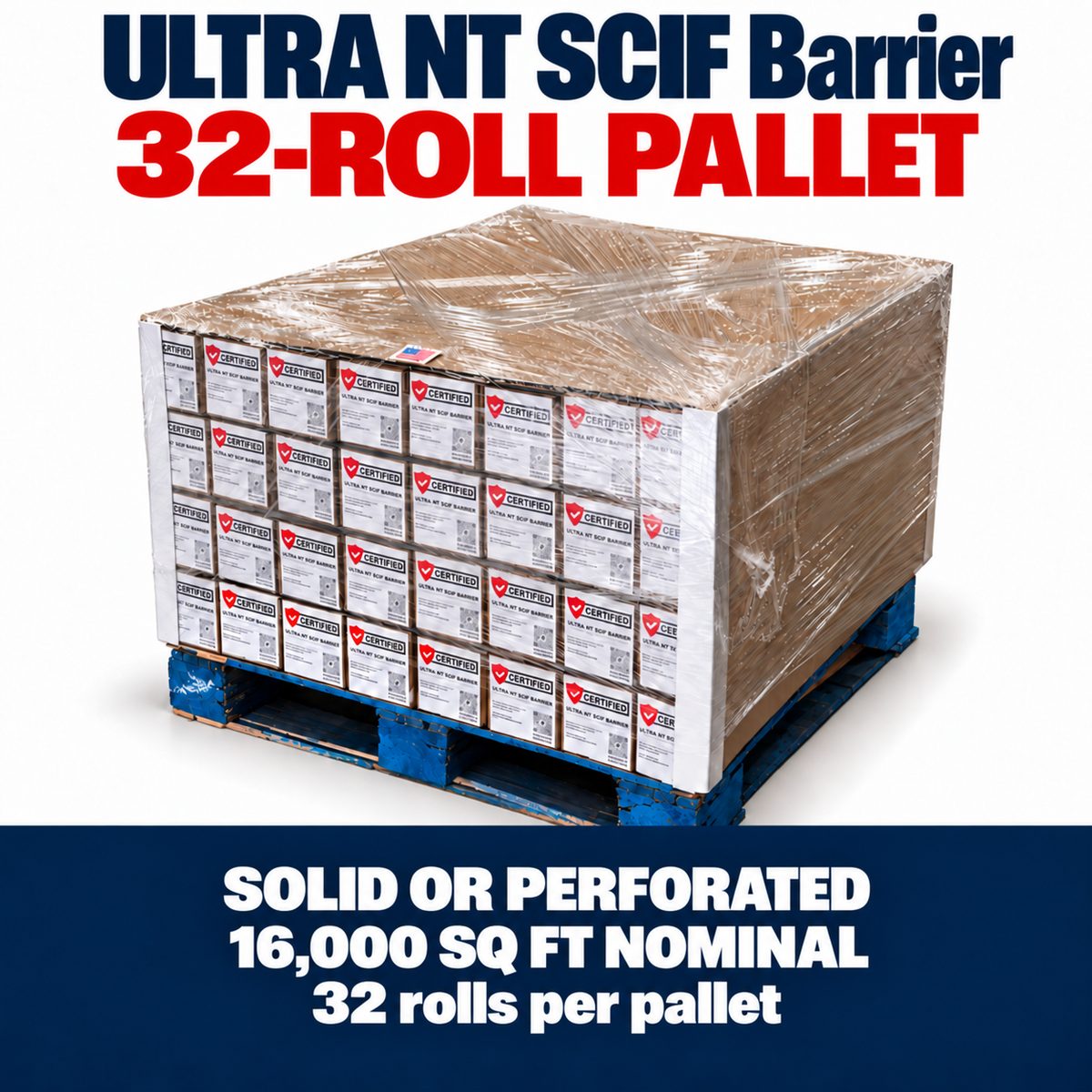 ULTRA NT SCIF Barrier | 32-Roll Pallet | SOLID or PERFORATED