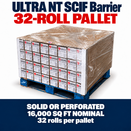 ULTRA NT SCIF Barrier | 32-Roll Pallet | SOLID or PERFORATED